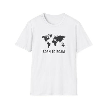 Born to Roam T-Shirt