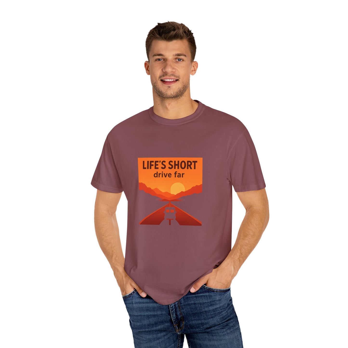 Life’s Short, Drive Far T-Shirt – Adventure Travel Shirt for Campers, Road Trippers & RV Lovers
