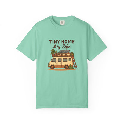 Tiny Home Big Life T-Shirt – Van Life Shirt for Travelers, Minimalists & Adventure Lovers