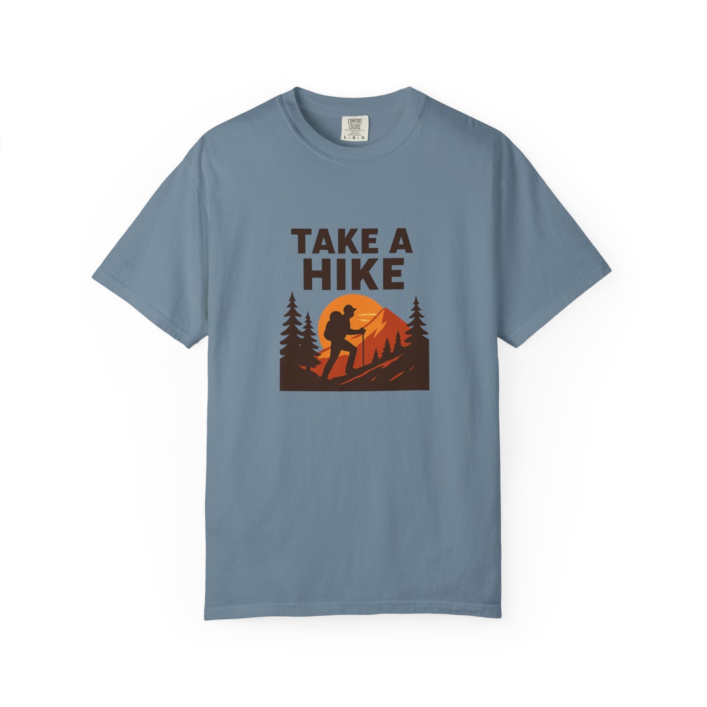 Take a Hike T-Shirt | Funny Hiking Shirt for Men & Women | Outdoor Adventure Tee, Hiker Gift