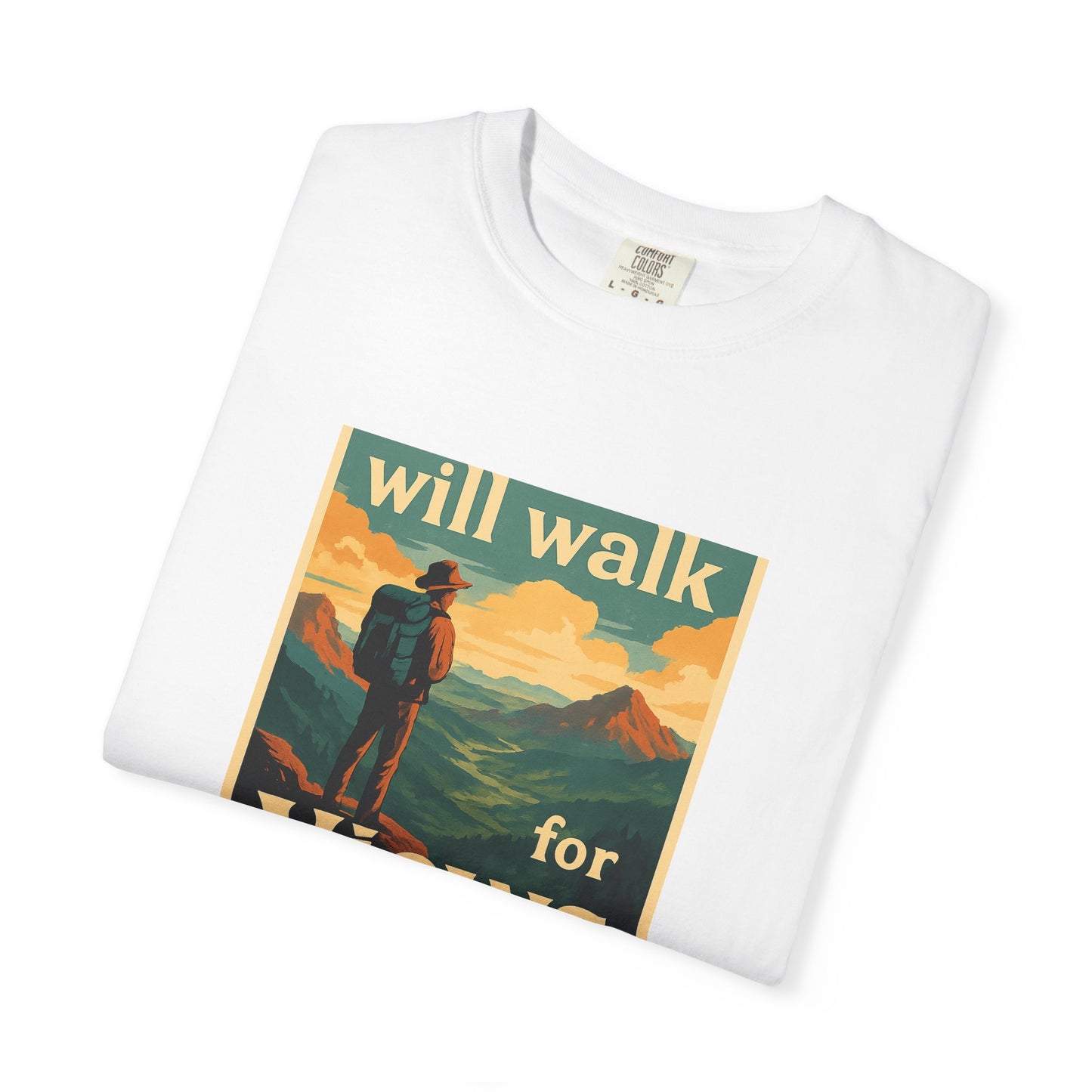 Will Walk for Views T-Shirt | Funny Hiking Shirt for Men & Women | Mountain Lover Tee, Outdoor Adventure Gift