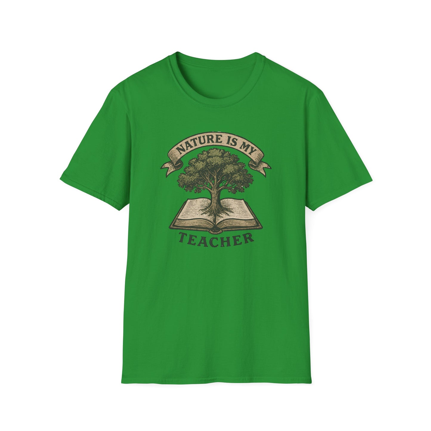 Nature is my teacher T-Shirt