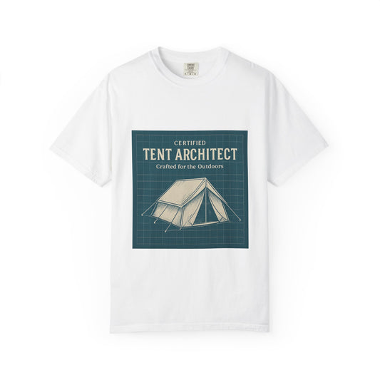 Tent Architect T-Shirt – 'Certified Tent Architect' Camping Tee for Outdoor Enthusiasts