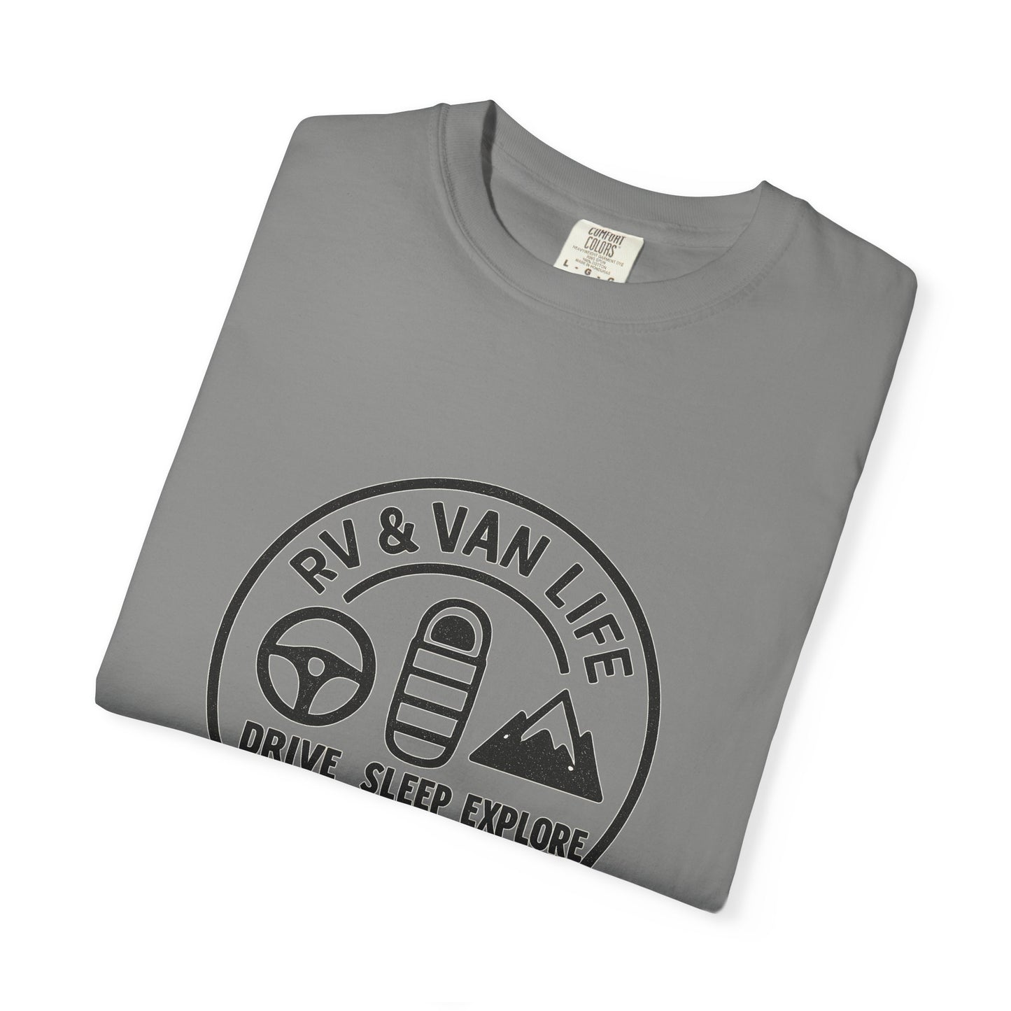 RV & Van Life T-Shirt – Drive Sleep Explore Shirt for Campers, Travelers & Nomads