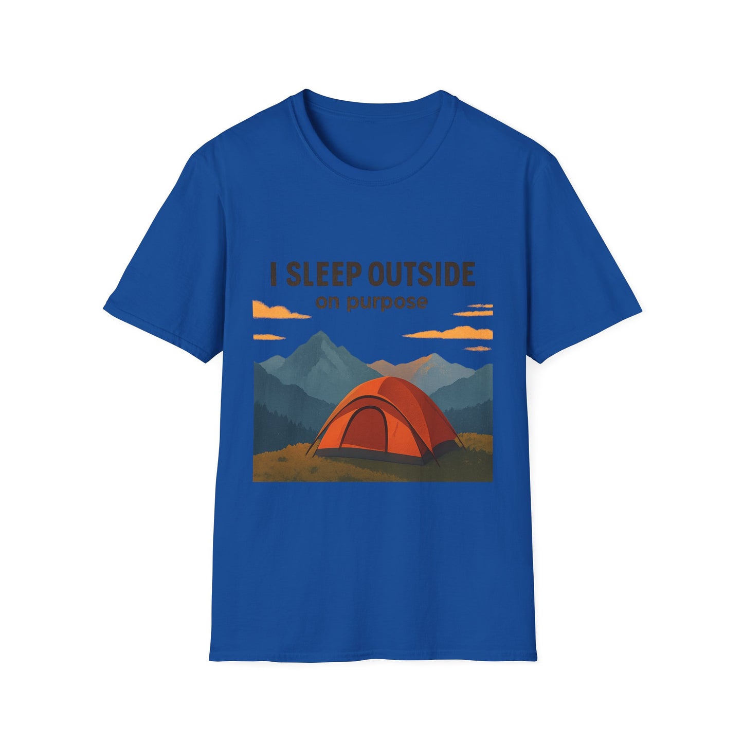 I Sleep Outside On Purpose – Camping T-Shirt