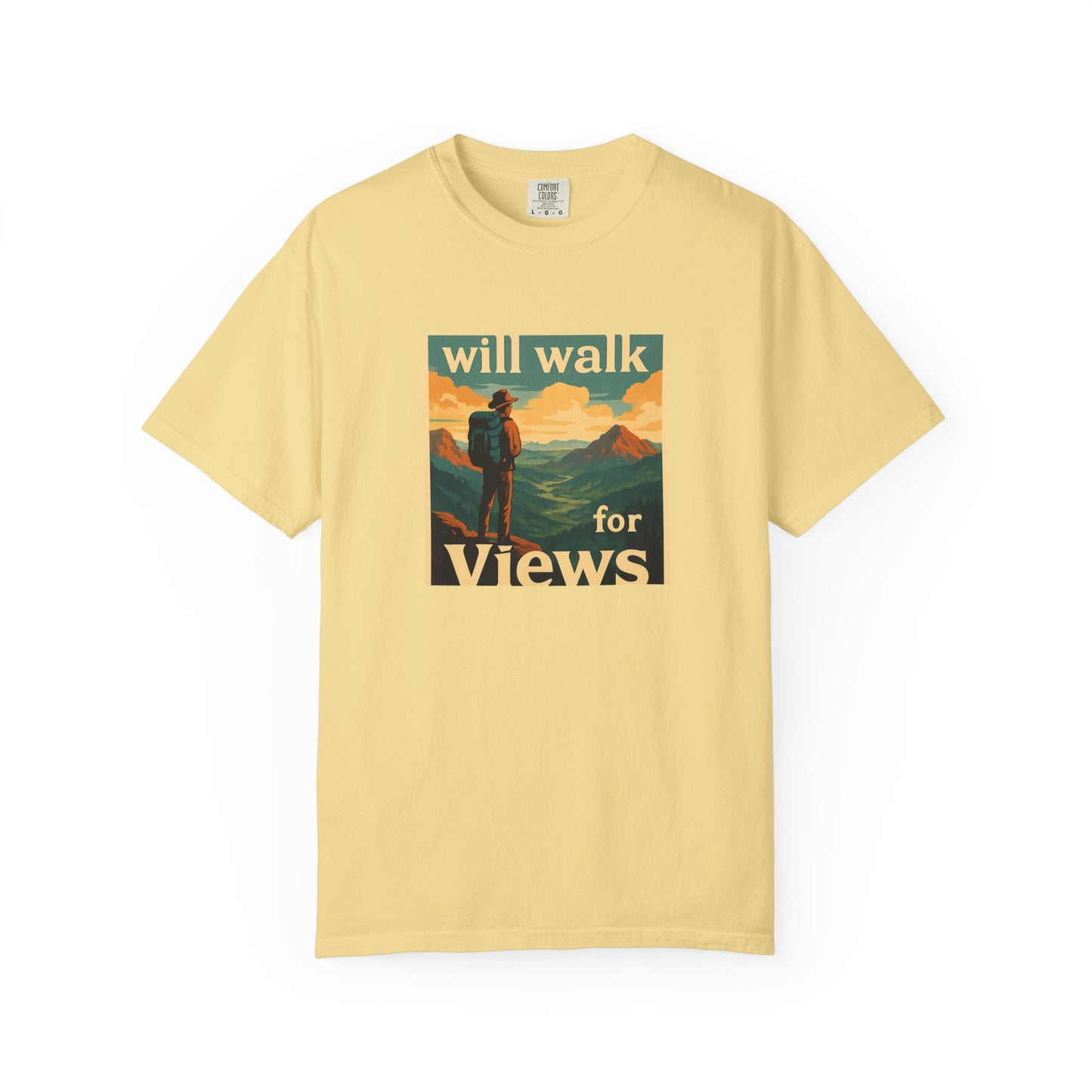 Will Walk for Views T-Shirt | Funny Hiking Shirt for Men & Women | Mountain Lover Tee, Outdoor Adventure Gift