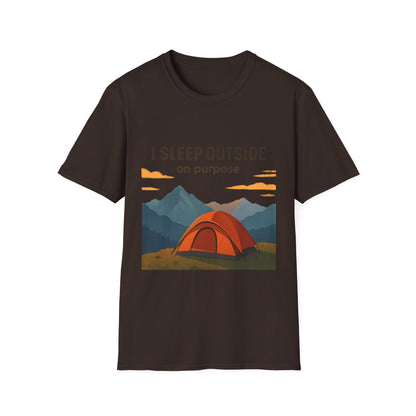 I Sleep Outside On Purpose – Camping T-Shirt