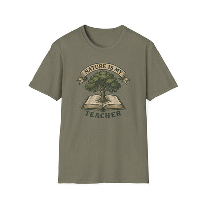 Nature is my teacher T-Shirt