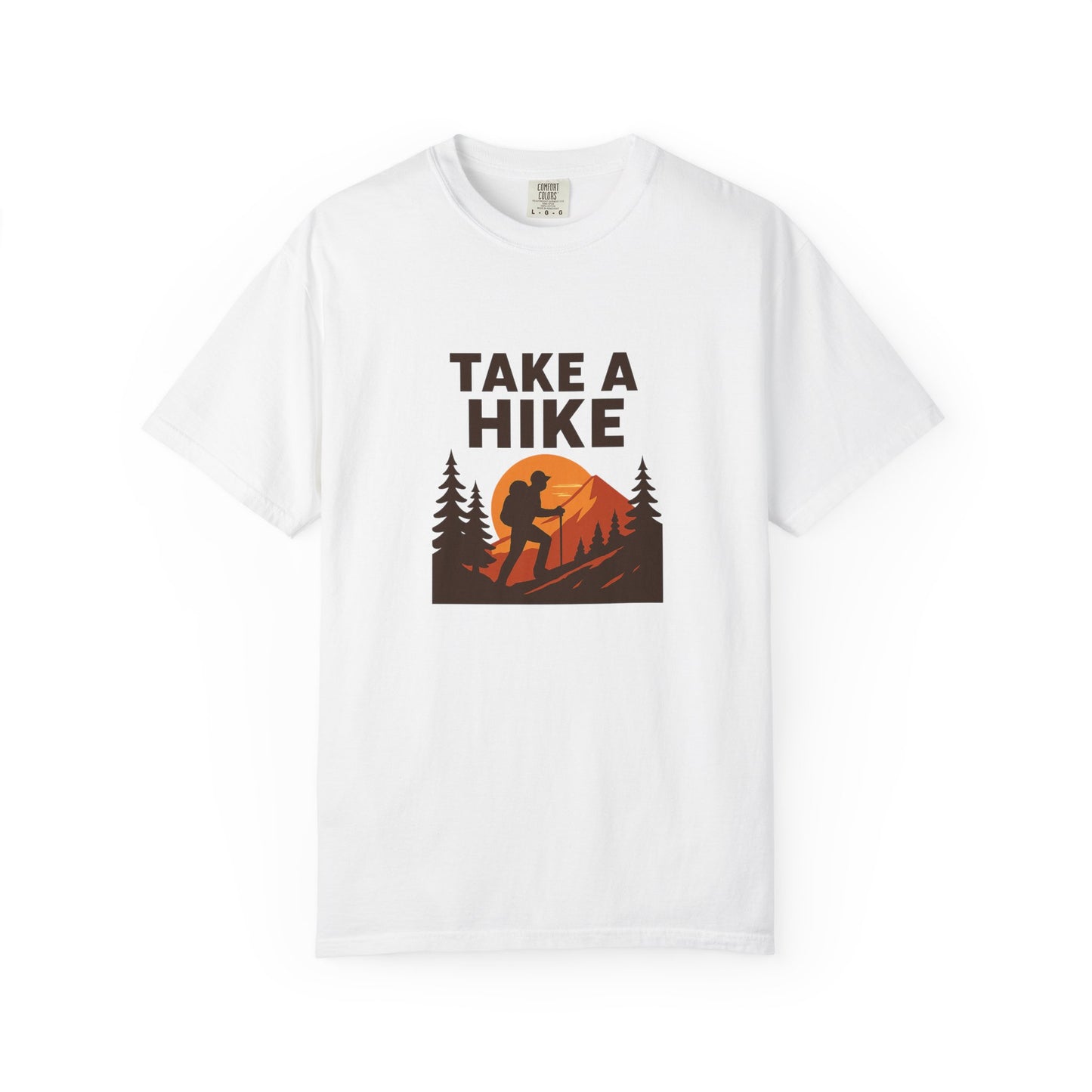 Take a Hike T-Shirt | Funny Hiking Shirt for Men & Women | Outdoor Adventure Tee, Hiker Gift