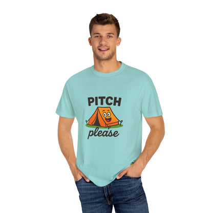 Camping T‑Shirt — "Pitch Please" Cute Tent Graphic Tee for Campers & Outdoor Lovers