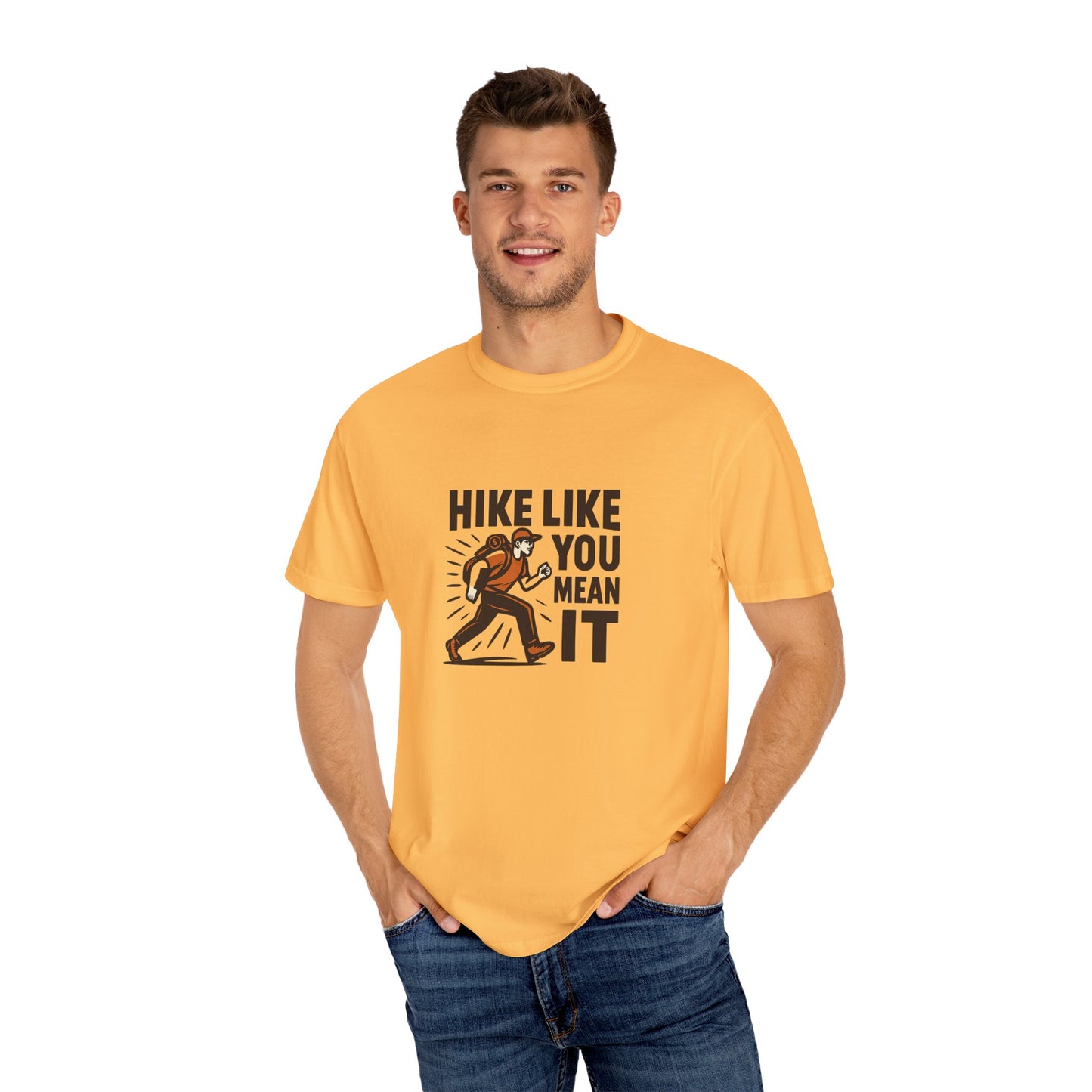 “Hike Like You Mean It” – Funny Hiking T-Shirt for Outdoor Lovers