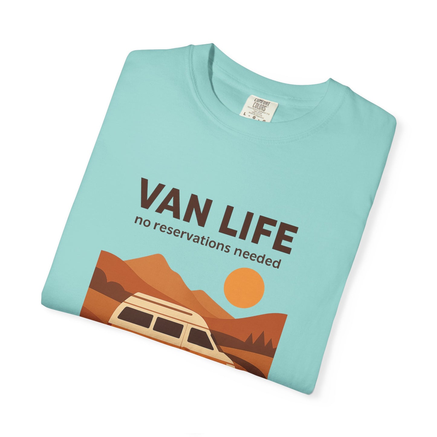 Van Life – No Reservations Needed T-Shirt | Retro Van Life Shirt for Men & Women, Travelers & Adventure Lovers