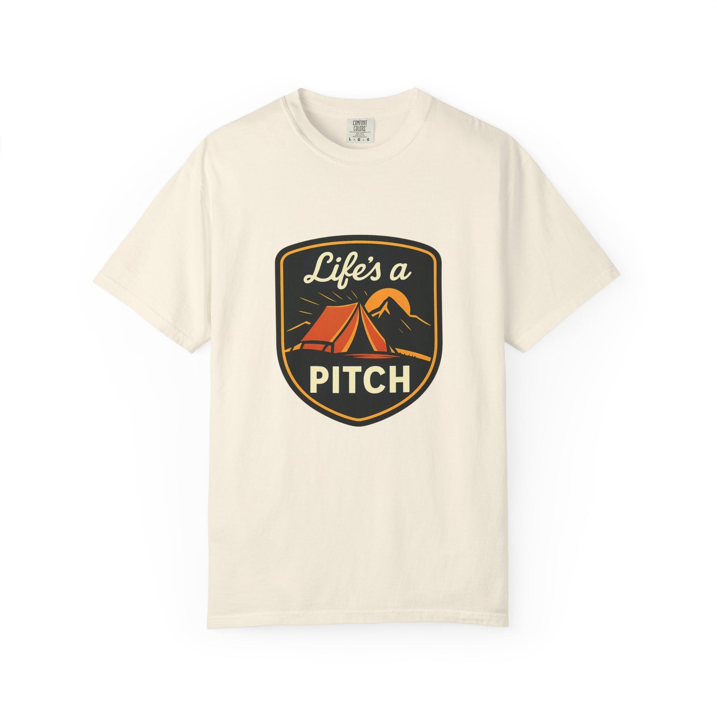 Camping T-Shirt — "Life's a Pitch" Tent & Mountain Outdoor Tee