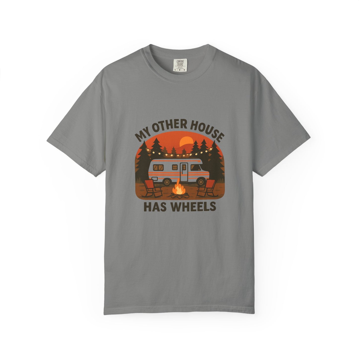 My Other House Has Wheels T-Shirt – Funny RV Camping Shirt for Travelers, Campers & Van Life Lovers