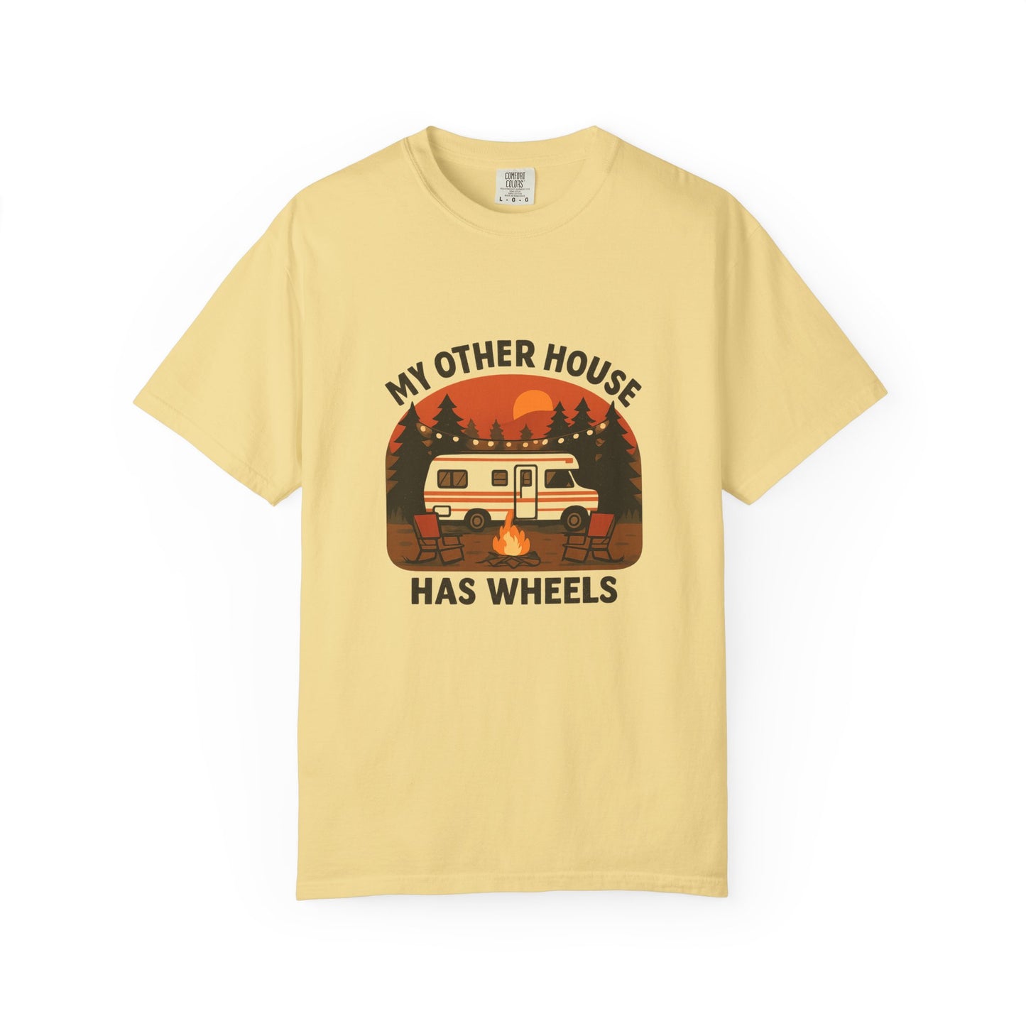 My Other House Has Wheels T-Shirt – Funny RV Camping Shirt for Travelers, Campers & Van Life Lovers