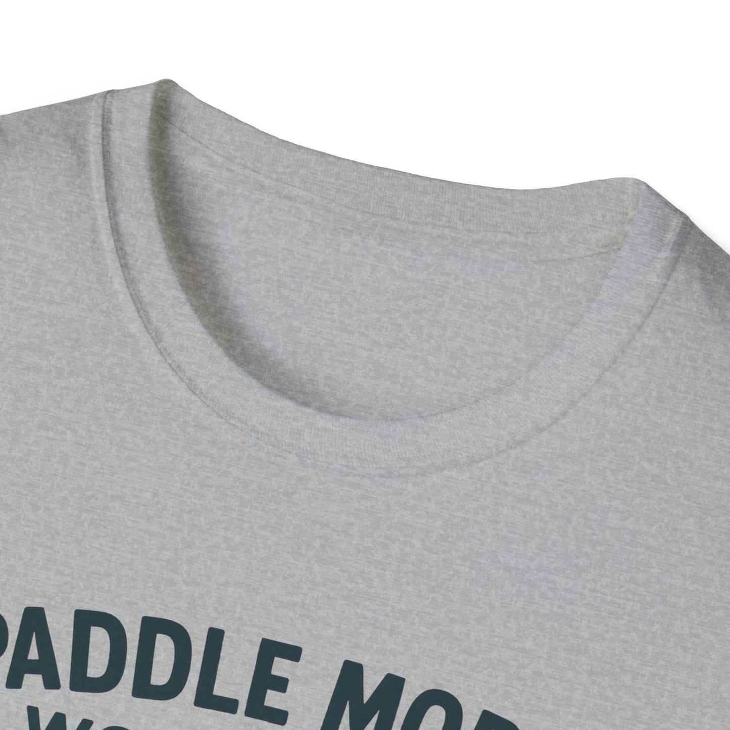 Paddle More Worry Less T-Shirt