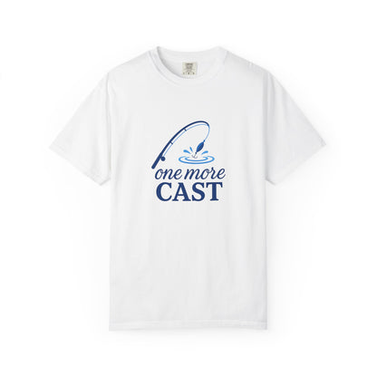 “One More Cast” Fishing T-Shirt – Funny Angler Tee for Men & Women | Perfect for Fishermen Who Swear THIS Time Is the Last Cast 😆