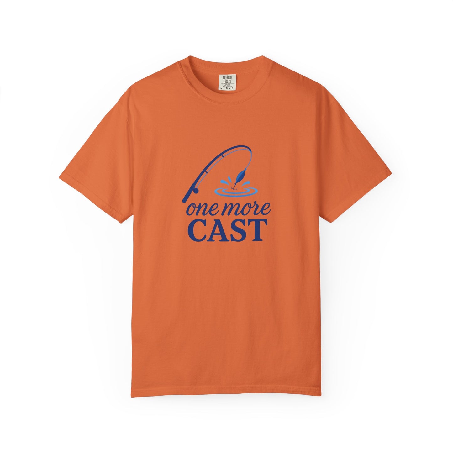 “One More Cast” Fishing T-Shirt – Funny Angler Tee for Men & Women | Perfect for Fishermen Who Swear THIS Time Is the Last Cast 😆