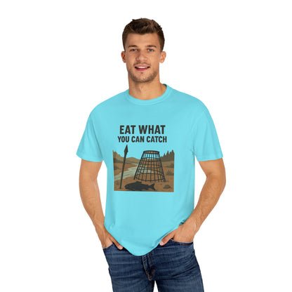 Eat What You Can Catch T-Shirt – Funny Survival, Fishing & Outdoors Shirt for Campers, Hunters & Wilderness Lovers