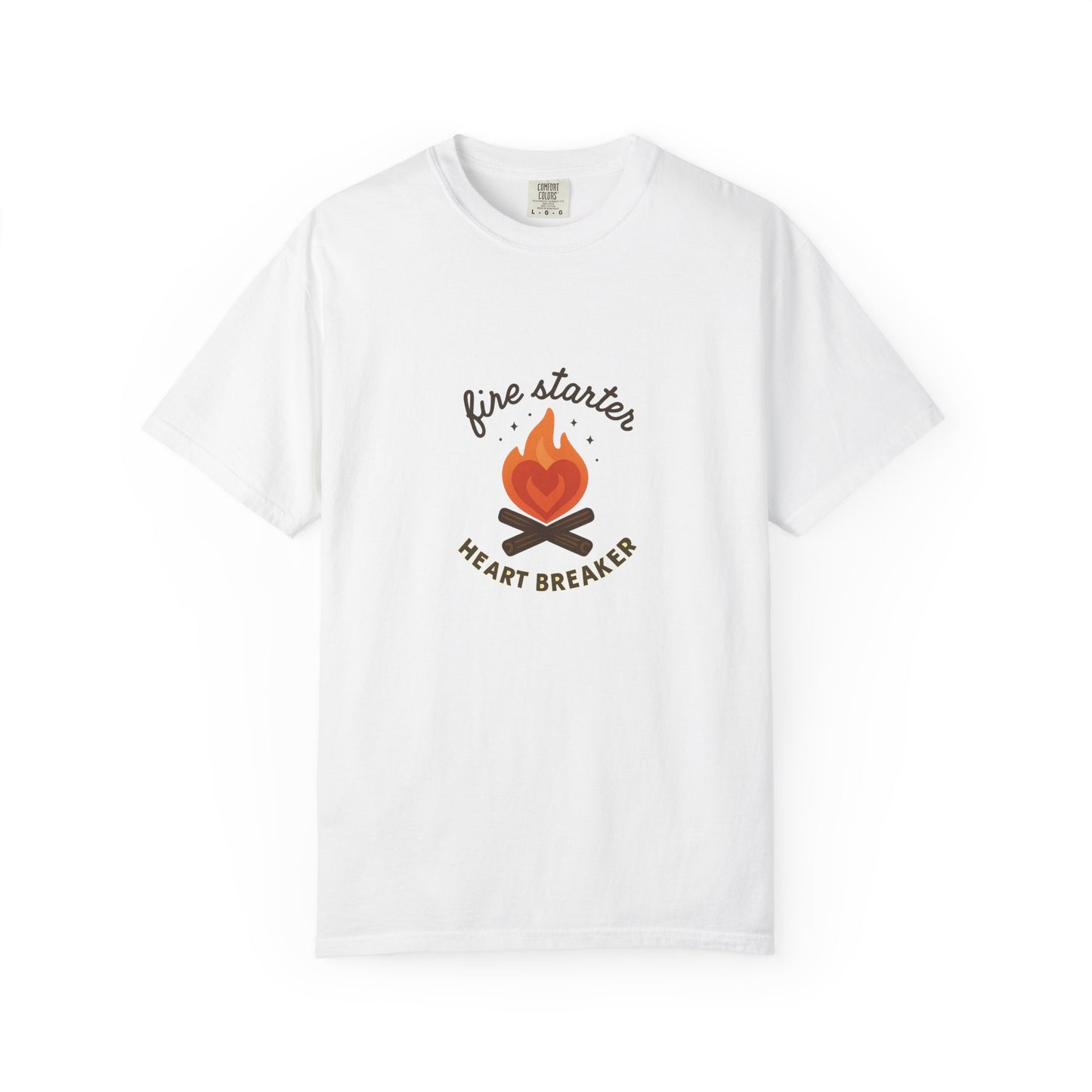Fire Starter, Heart Breaker T-Shirt – Cute Camping Shirt for Women | Outdoorsy, Sassy & Adventure-Ready