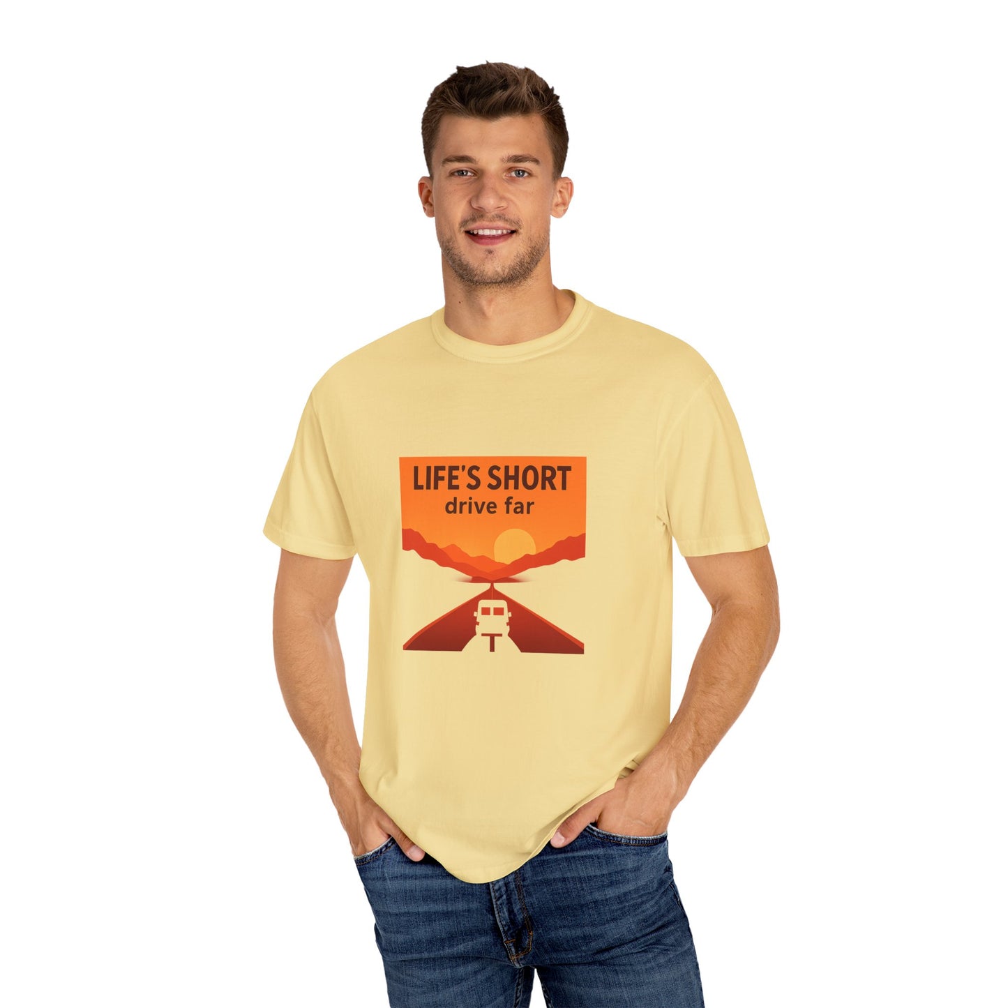 Life’s Short, Drive Far T-Shirt – Adventure Travel Shirt for Campers, Road Trippers & RV Lovers