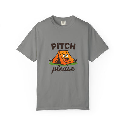 Camping T‑Shirt — "Pitch Please" Cute Tent Graphic Tee for Campers & Outdoor Lovers