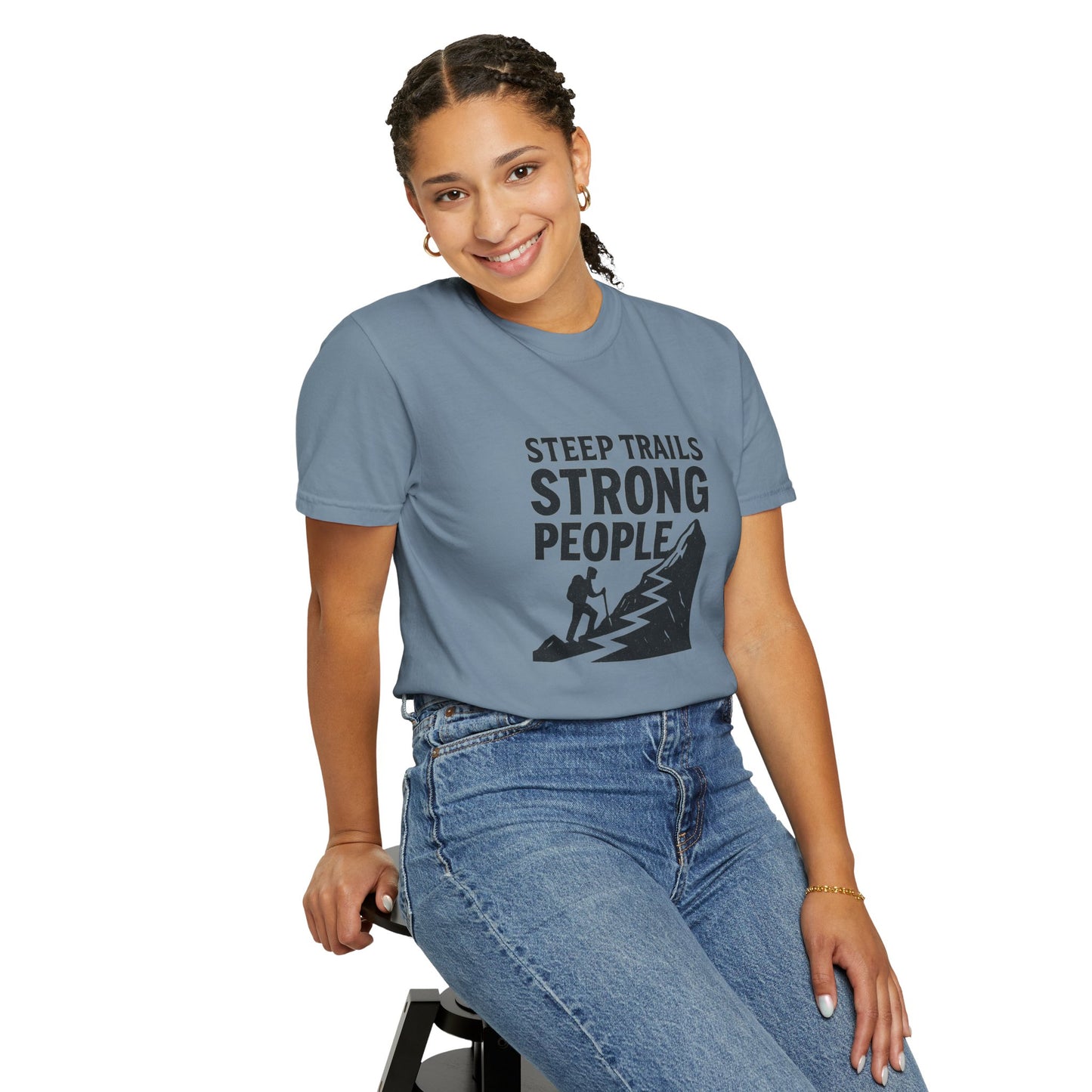 Steep Trails Strong People T-Shirt | Motivational Hiking Shirt for Men & Women | Mountain Climber Tee, Outdoor Fitness Gift