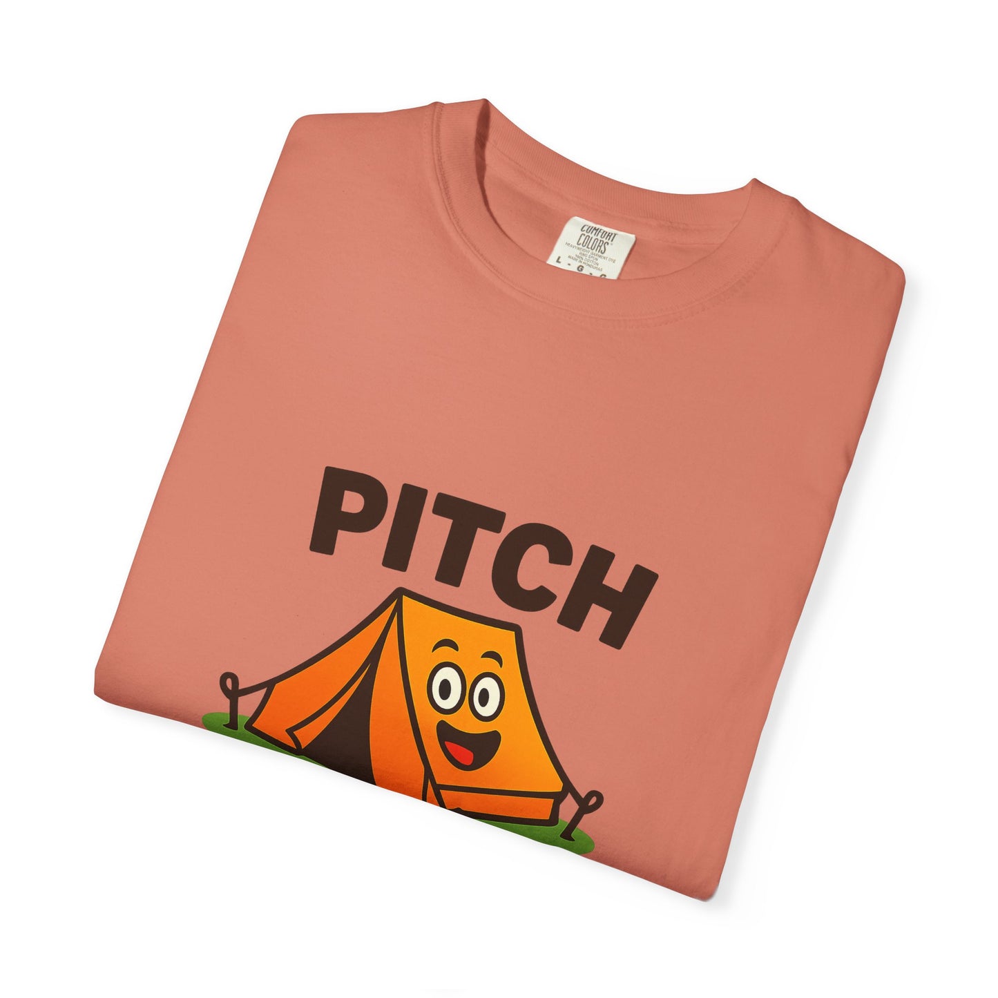 Camping T‑Shirt — "Pitch Please" Cute Tent Graphic Tee for Campers & Outdoor Lovers