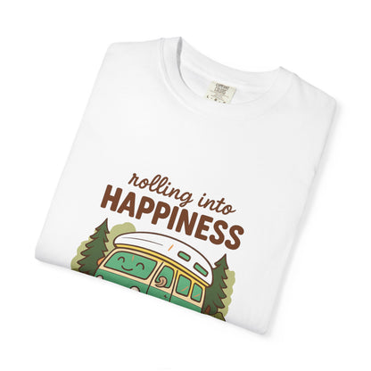 Rolling Into Happiness T-Shirt – Cute Van Life Shirt for Campers, Travelers & Adventure Lovers