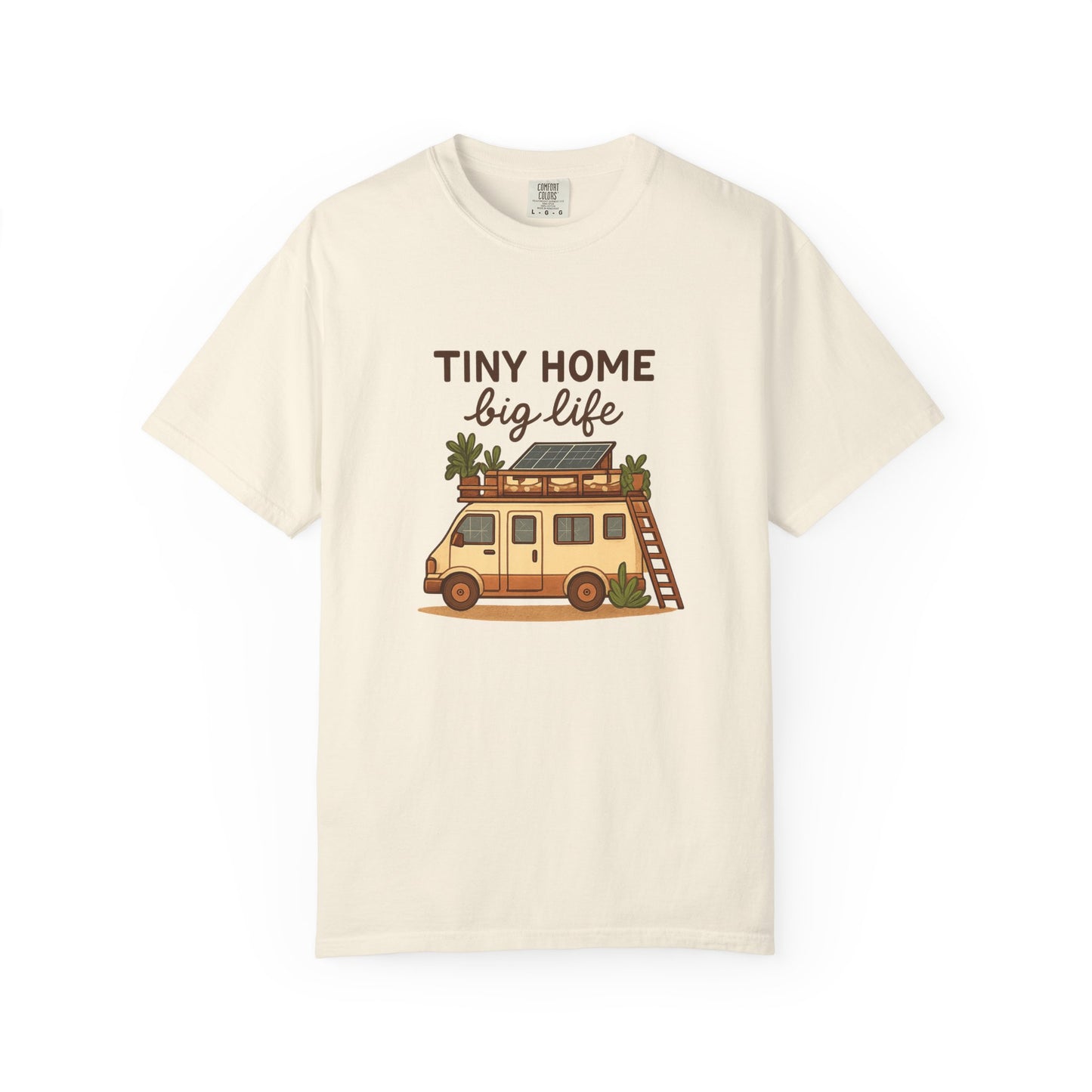 Tiny Home Big Life T-Shirt – Van Life Shirt for Travelers, Minimalists & Adventure Lovers