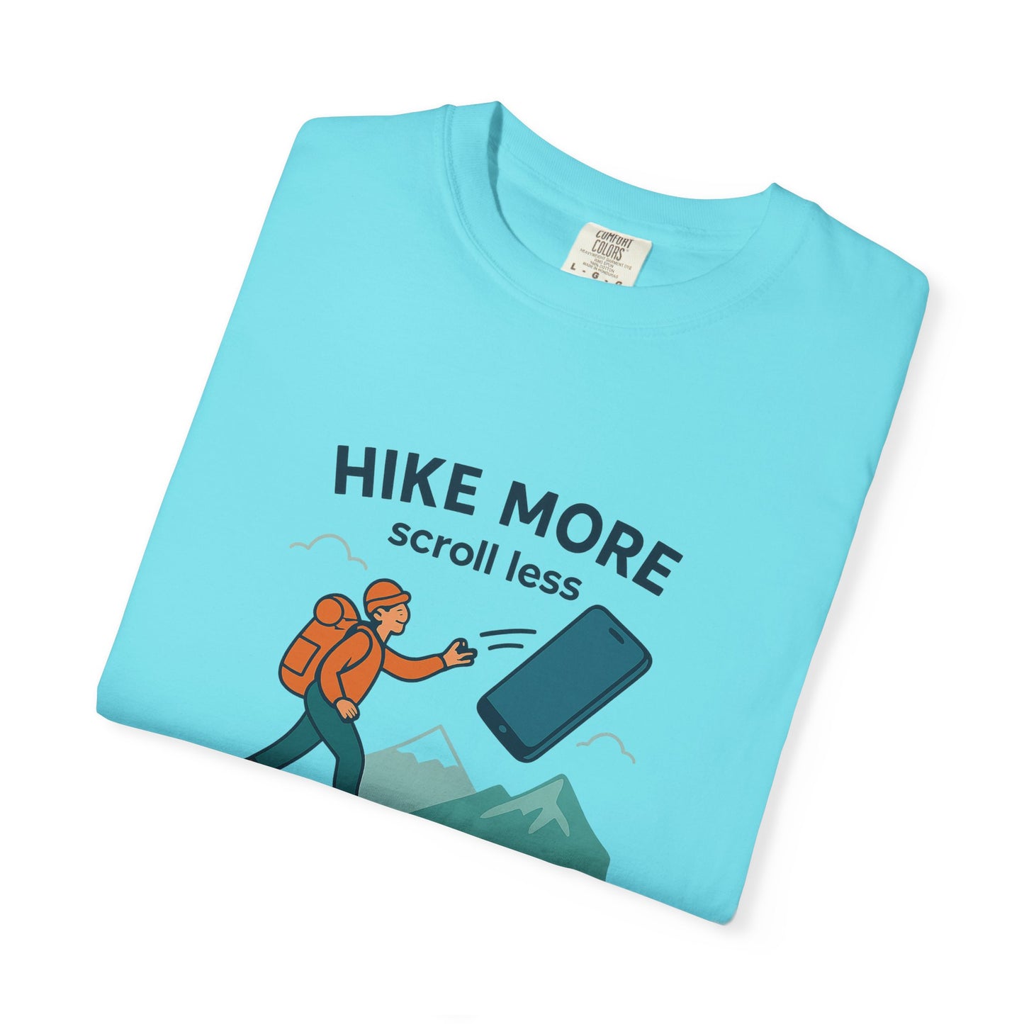 Hike More Scroll Less T-Shirt | Funny Hiking Shirt for Men & Women | Outdoor Adventure Tee, Nature Lover Gift