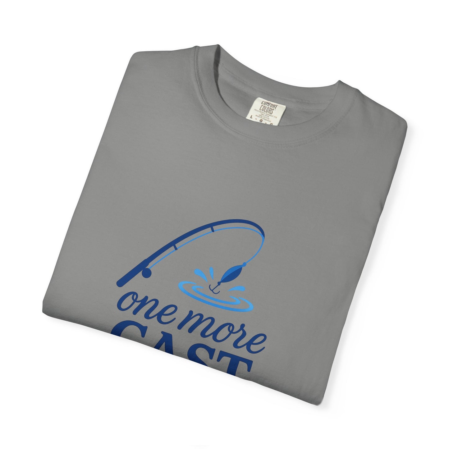 “One More Cast” Fishing T-Shirt – Funny Angler Tee for Men & Women | Perfect for Fishermen Who Swear THIS Time Is the Last Cast 😆
