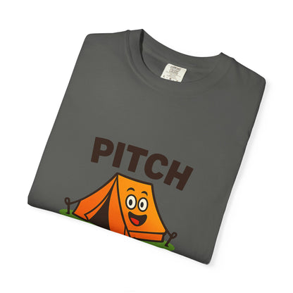 Camping T‑Shirt — "Pitch Please" Cute Tent Graphic Tee for Campers & Outdoor Lovers