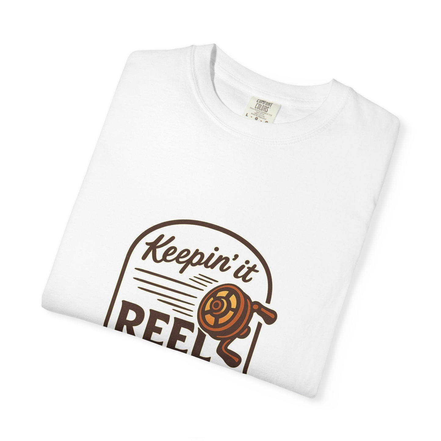 Keepin’ It Reel T-Shirt | Funny Fishing Shirt for Men & Women | Angler Gift, Fisherman Humor Tee