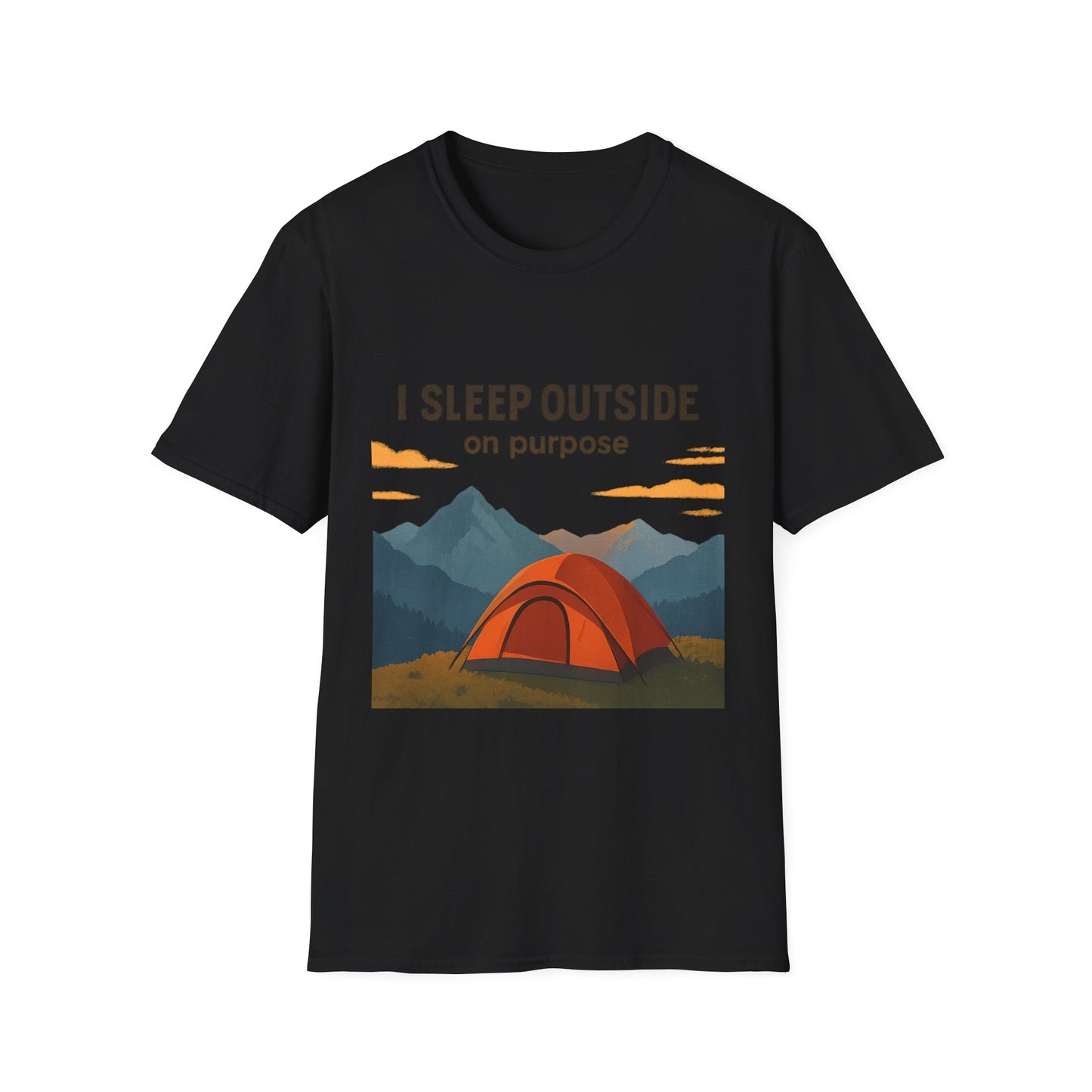 I Sleep Outside On Purpose – Camping T-Shirt