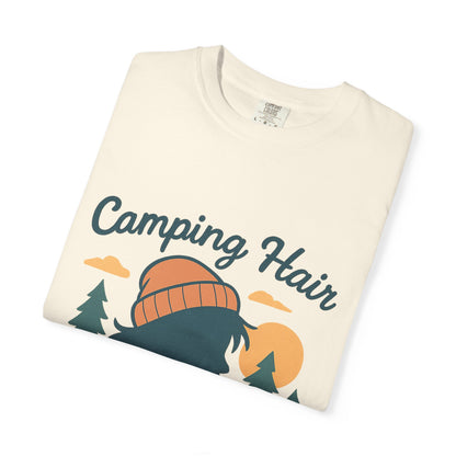 Camping Hair Don’t Care T-Shirt — Outdoor Camping Graphic Tee