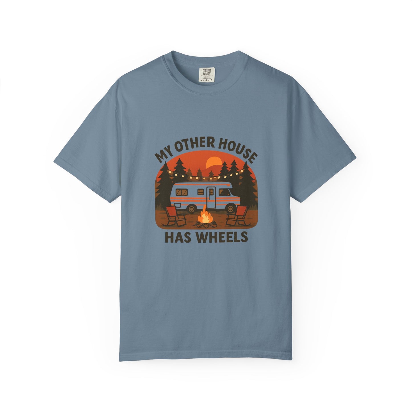 My Other House Has Wheels T-Shirt – Funny RV Camping Shirt for Travelers, Campers & Van Life Lovers
