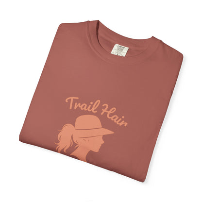 Trail Hair Don’t Care T-Shirt | Funny Hiking Shirt for Women | Outdoor Adventure Tee, Hiker Gift for Nature Lovers