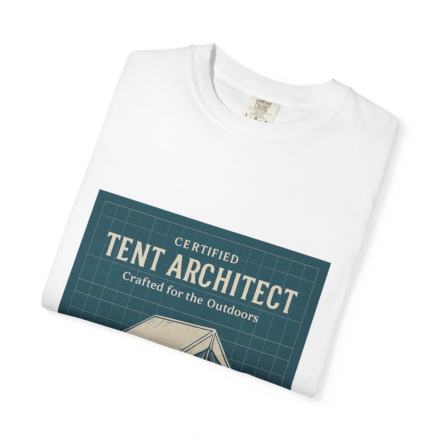 Tent Architect T-Shirt – 'Certified Tent Architect' Camping Tee for Outdoor Enthusiasts