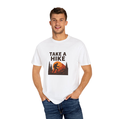 Take a Hike T-Shirt | Funny Hiking Shirt for Men & Women | Outdoor Adventure Tee, Hiker Gift
