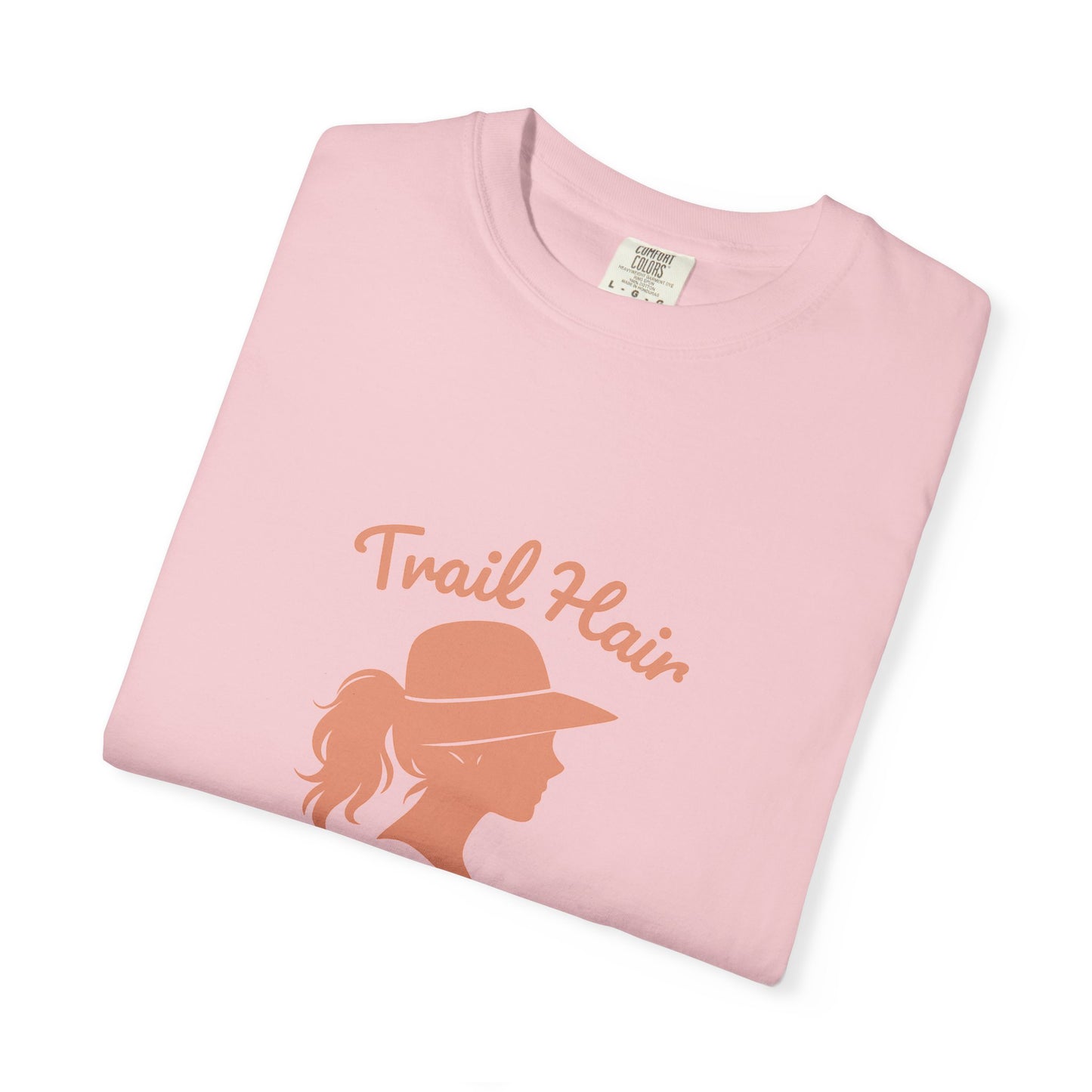 Trail Hair Don’t Care T-Shirt | Funny Hiking Shirt for Women | Outdoor Adventure Tee, Hiker Gift for Nature Lovers