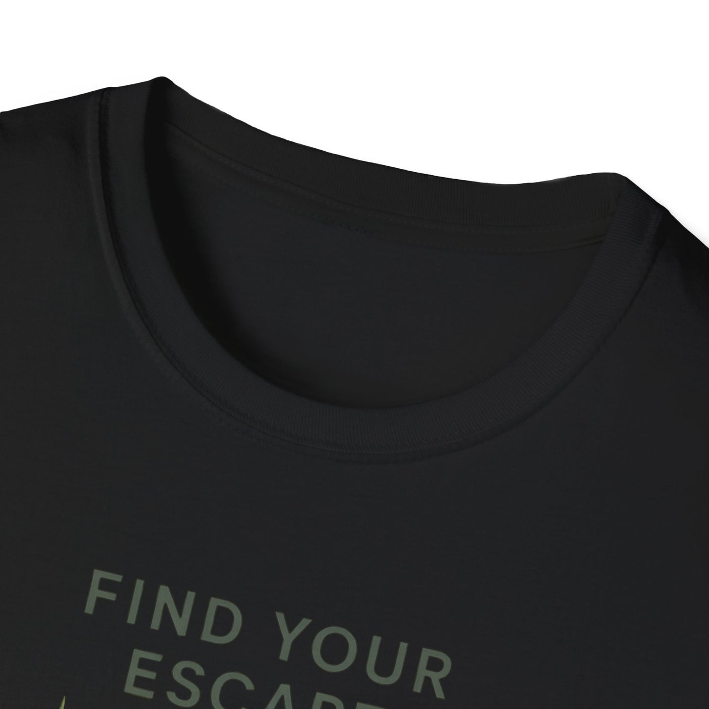 Find Your Escape T-Shirt