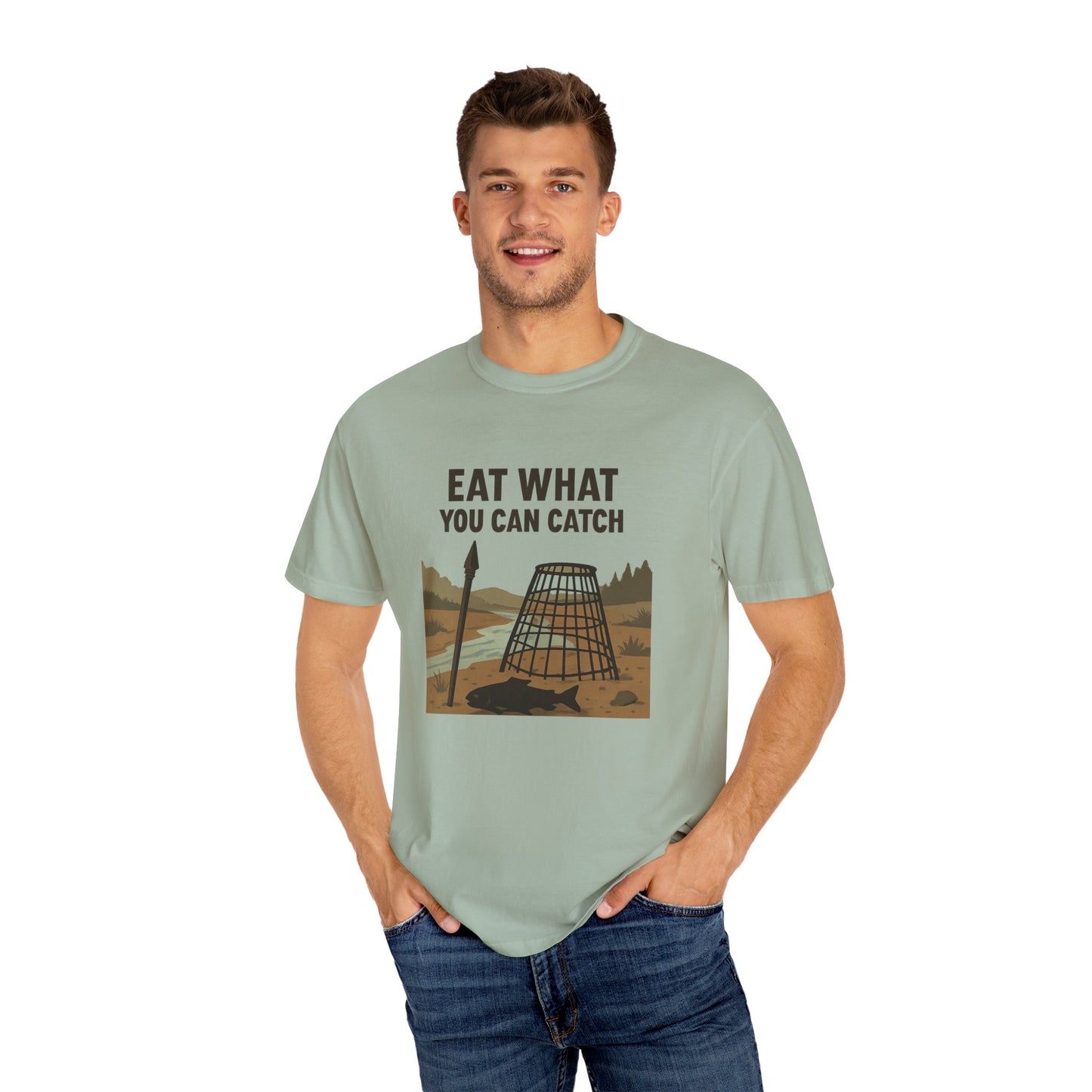 Eat What You Can Catch T-Shirt – Funny Survival, Fishing & Outdoors Shirt for Campers, Hunters & Wilderness Lovers