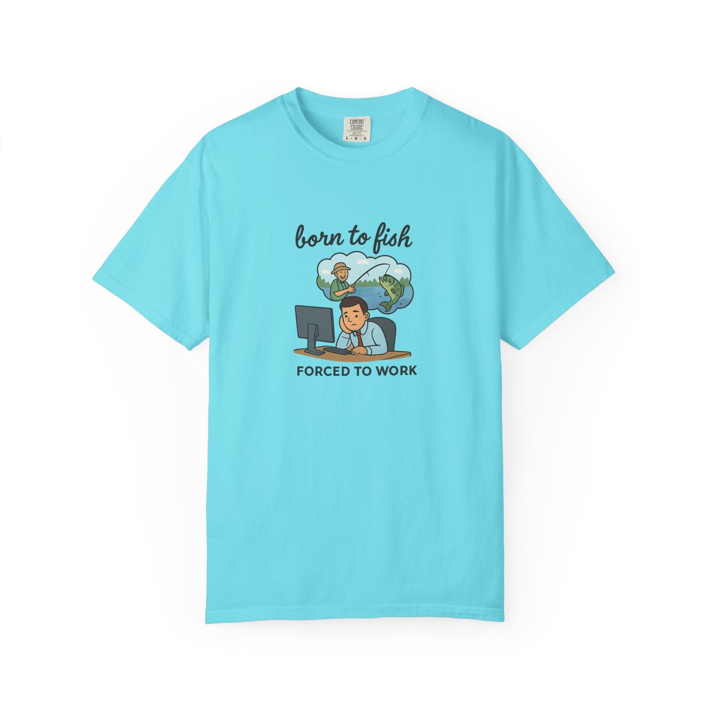 Born to Fish, Forced to Work – The Ultimate Relatable Tee for Every Angler Stuck at a Desk!