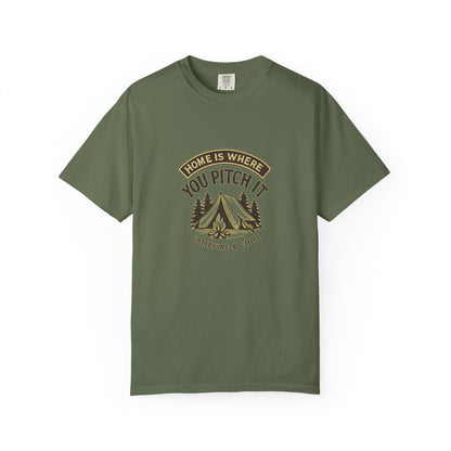 Home Is Where You Pitch It T-Shirt – Camping Shirt for Campers, Hikers & Outdoor Adventurers | Campfire & Chill