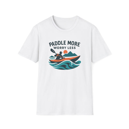 Paddle More Worry Less T-Shirt